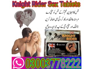 Knight Rider Sex Tablets Price in Nawabshah- 03003778222